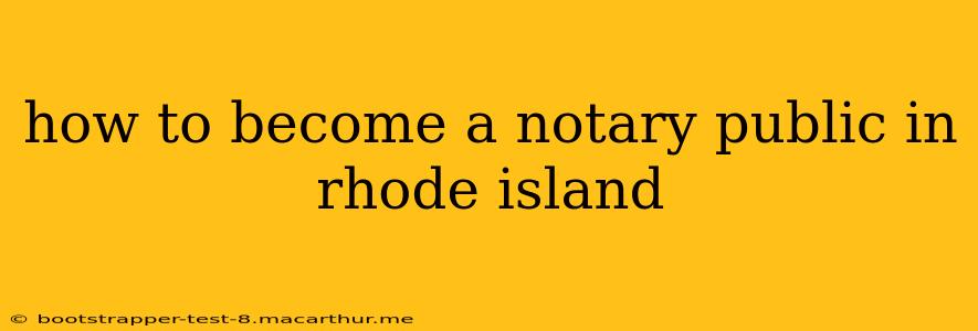 how to become a notary public in rhode island