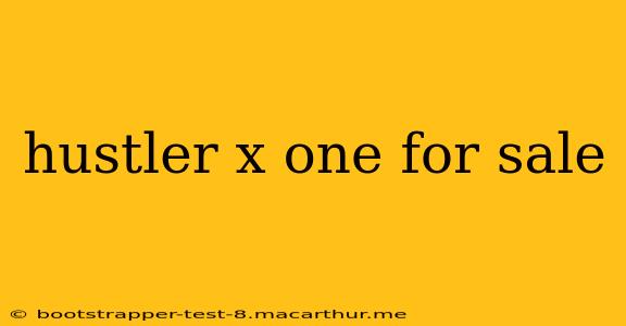 hustler x one for sale