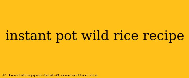 instant pot wild rice recipe