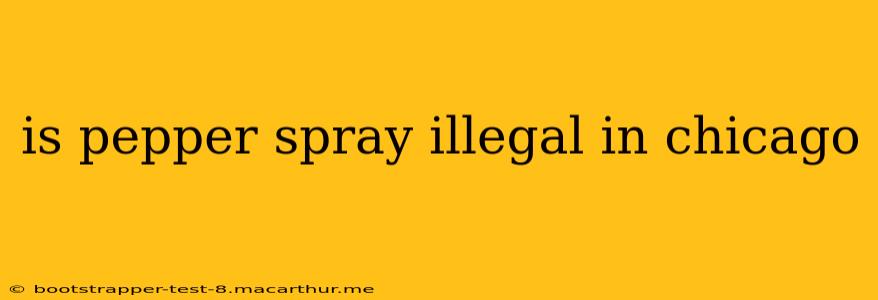 is pepper spray illegal in chicago