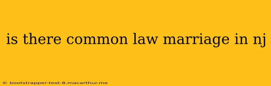 is there common law marriage in nj