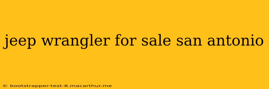 jeep wrangler for sale san antonio