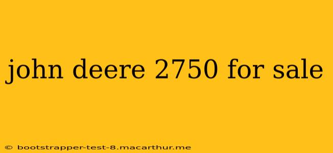john deere 2750 for sale