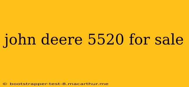 john deere 5520 for sale