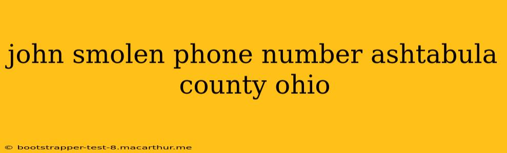 john smolen phone number ashtabula county ohio