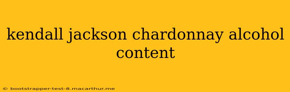 kendall jackson chardonnay alcohol content