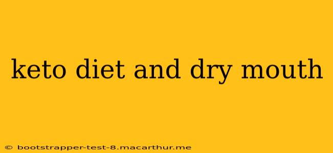 keto diet and dry mouth