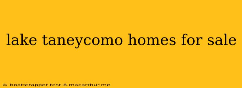 lake taneycomo homes for sale