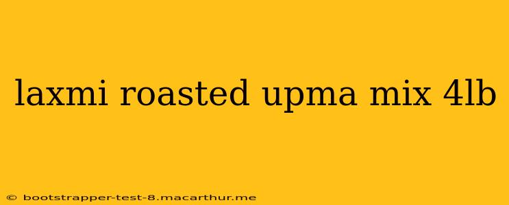 laxmi roasted upma mix 4lb