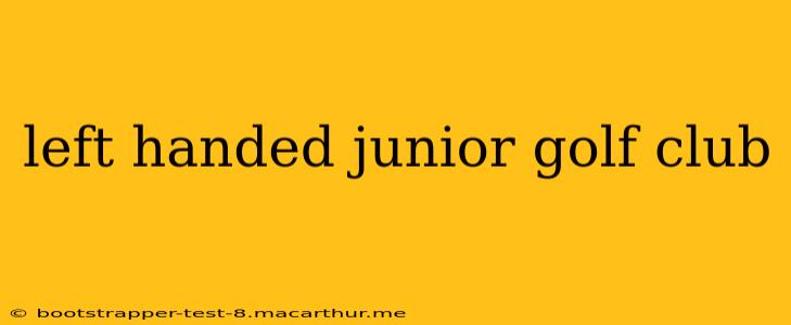 left handed junior golf club