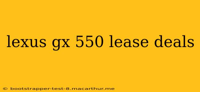 lexus gx 550 lease deals