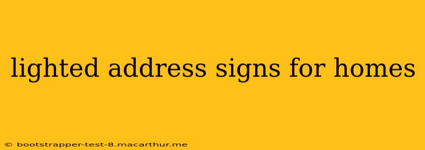 lighted address signs for homes