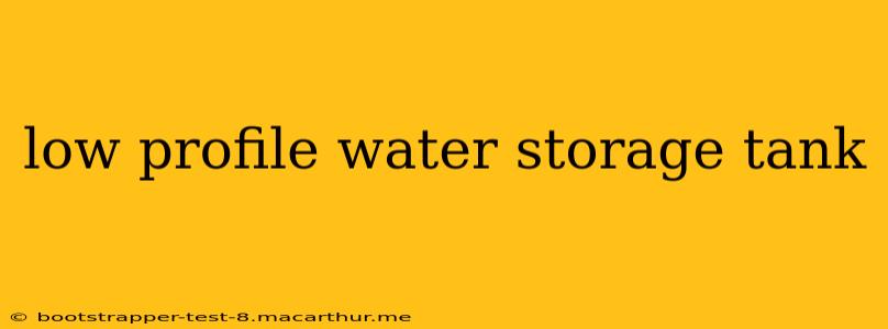 low profile water storage tank