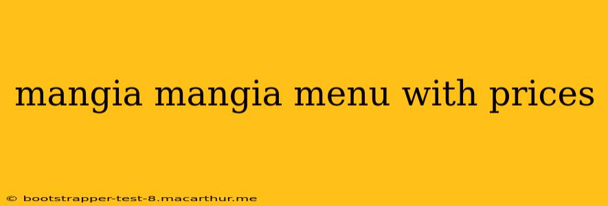 mangia mangia menu with prices