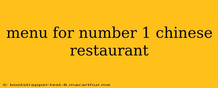 menu for number 1 chinese restaurant