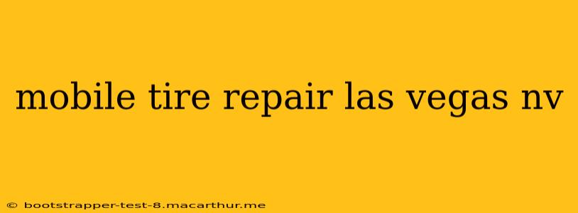 mobile tire repair las vegas nv