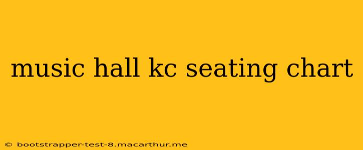 music hall kc seating chart