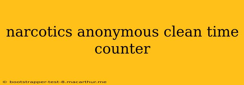 narcotics anonymous clean time counter