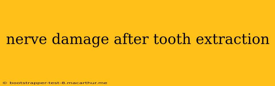 nerve damage after tooth extraction