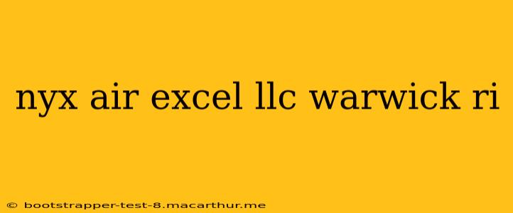 nyx air excel llc warwick ri
