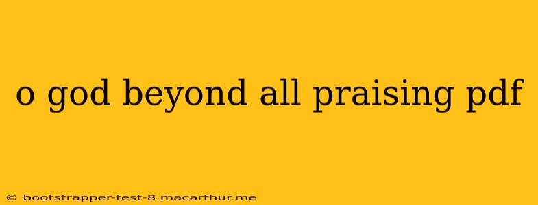 o god beyond all praising pdf