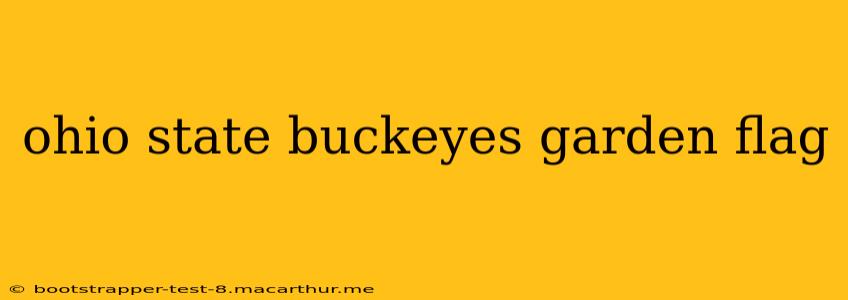 ohio state buckeyes garden flag