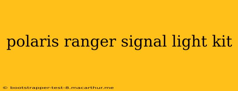 polaris ranger signal light kit