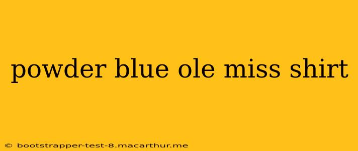powder blue ole miss shirt