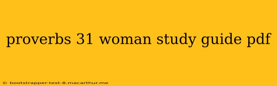 proverbs 31 woman study guide pdf