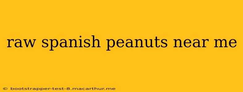 raw spanish peanuts near me
