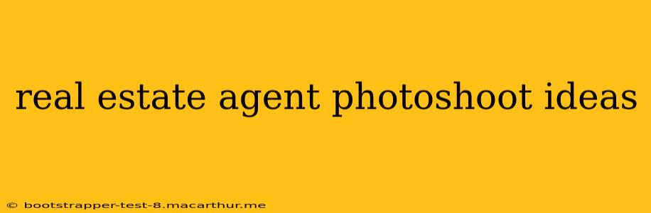 real estate agent photoshoot ideas