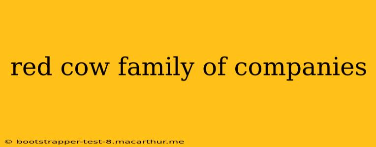 red cow family of companies
