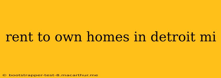 rent to own homes in detroit mi