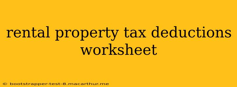 rental property tax deductions worksheet