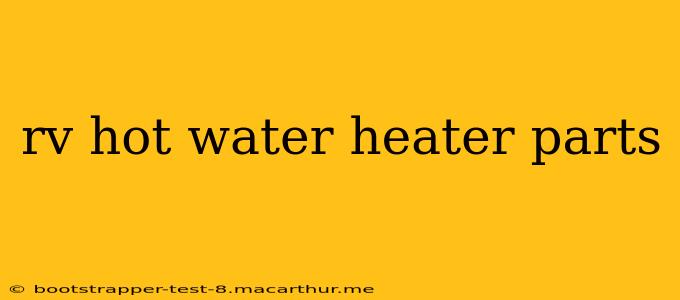 rv hot water heater parts