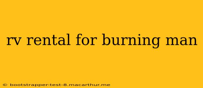rv rental for burning man