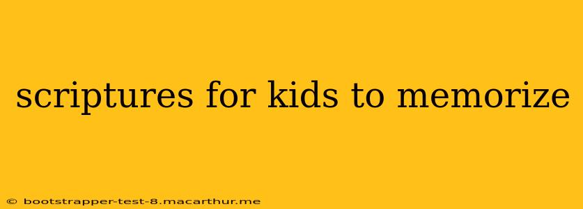 scriptures for kids to memorize