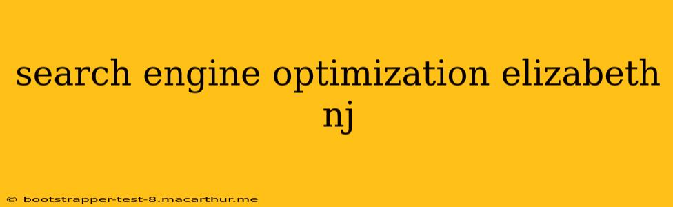 search engine optimization elizabeth nj