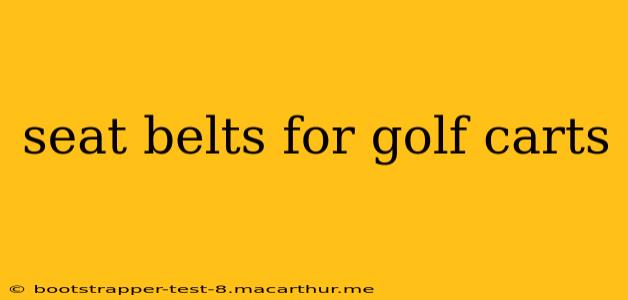 seat belts for golf carts