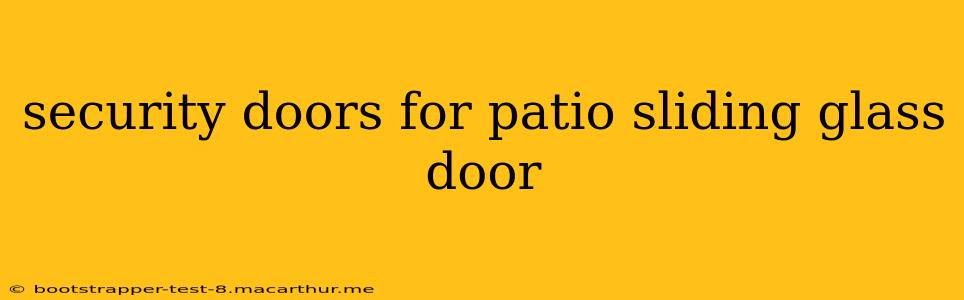 security doors for patio sliding glass door