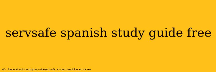 servsafe spanish study guide free