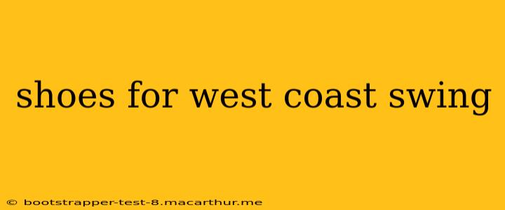 shoes for west coast swing