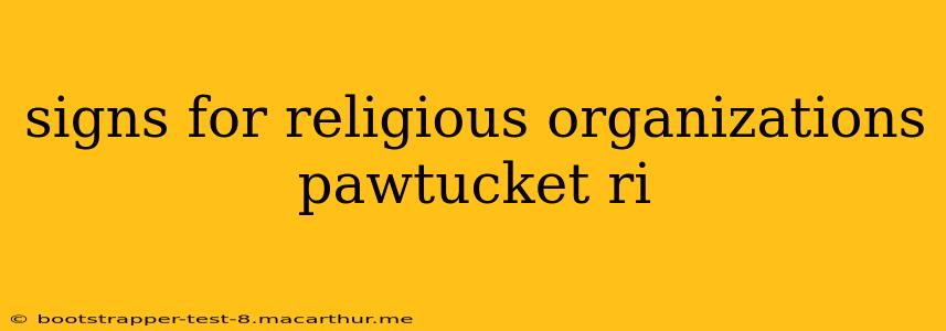 signs for religious organizations pawtucket ri