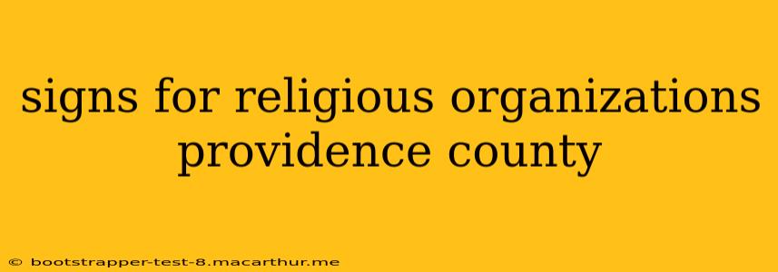 signs for religious organizations providence county