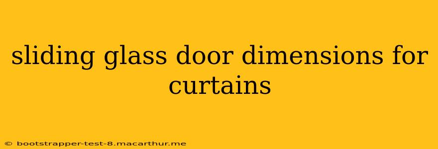 sliding glass door dimensions for curtains