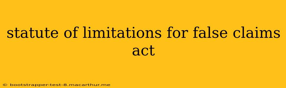 statute of limitations for false claims act