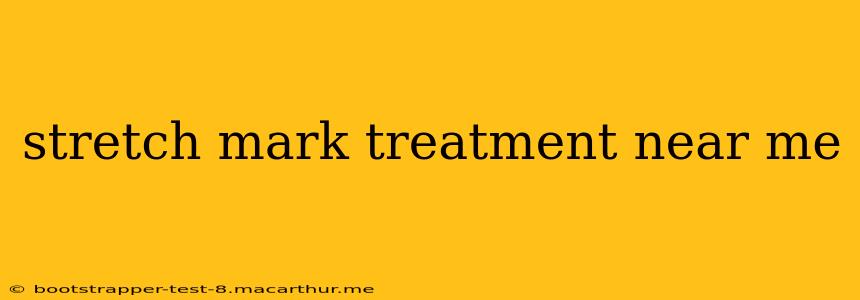 stretch mark treatment near me