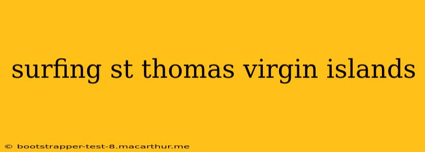 surfing st thomas virgin islands
