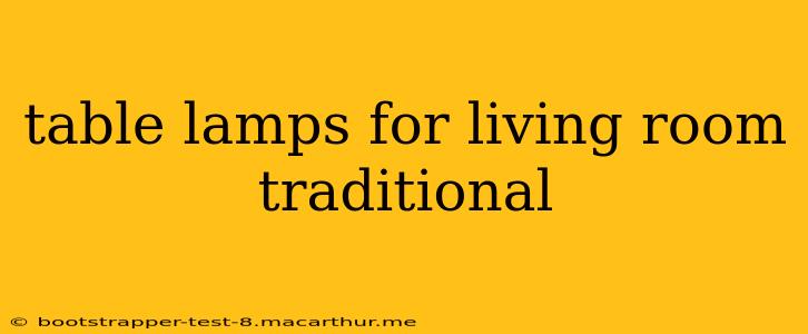 table lamps for living room traditional
