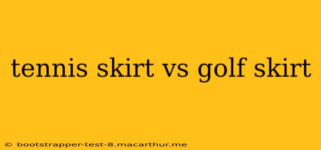 tennis skirt vs golf skirt